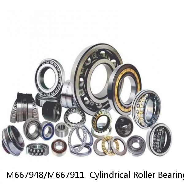 M667948/M667911  Cylindrical Roller Bearings