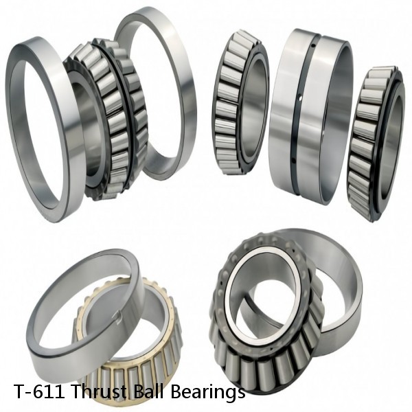 T-611 Thrust Ball Bearings