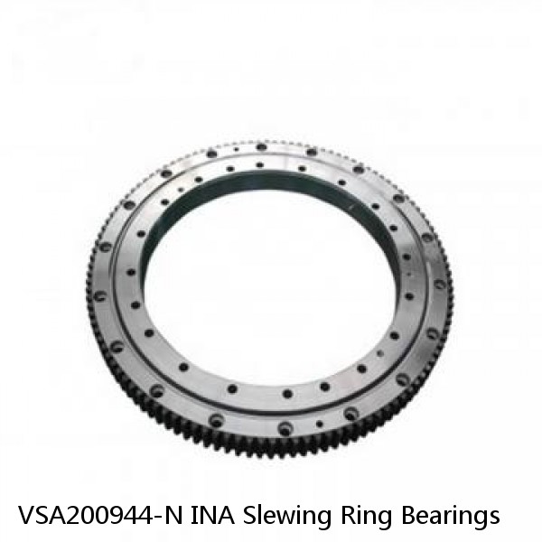 VSA200944-N INA Slewing Ring Bearings